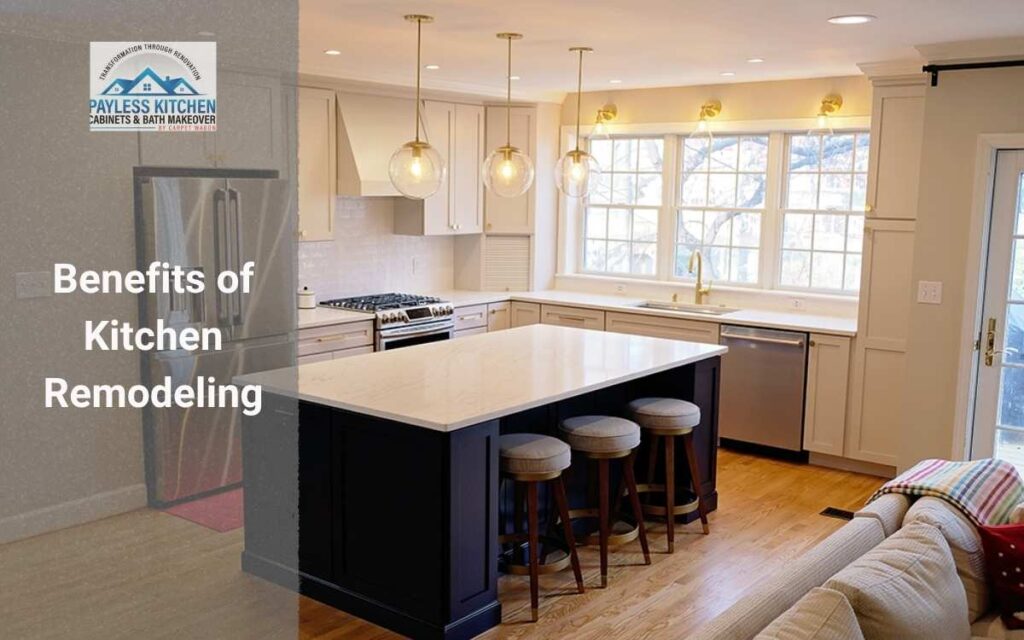 Benefits of Kitchen Remodeling